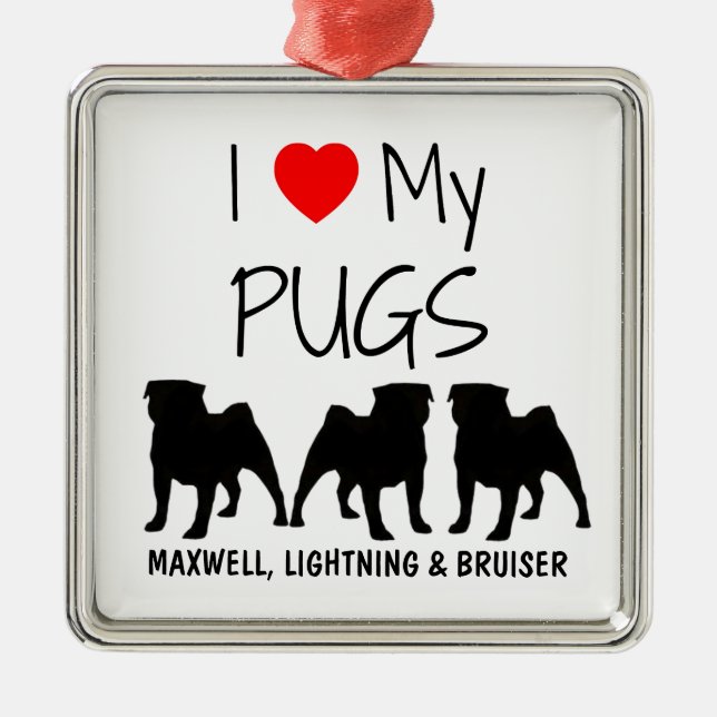 Custom I Love My Three Pugs Metal Tree Decoration (Front)