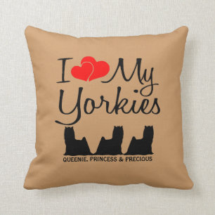 Custom I Love My Three Yorkies Cushion