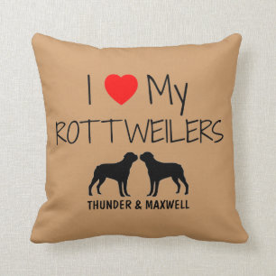 Custom I Love My Two Rottweilers Cushion