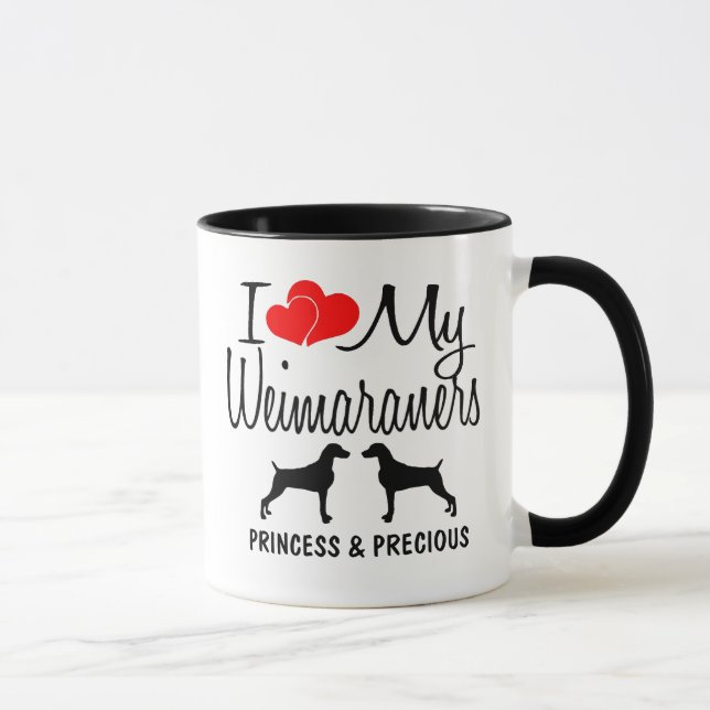 Custom I Love My Two Weimaraner Dogs Mug (Right)