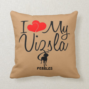 Custom I Love My Vizsla Cushion