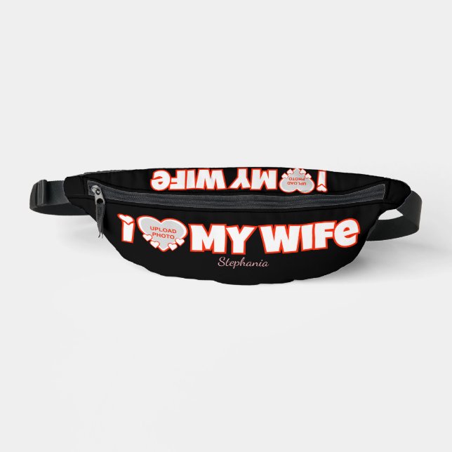 Custom I Love My Wife – Add Name & Photo Bum Bags (Front)