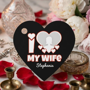 Custom I Love My Wife – Add Name & Photo Favour Tags