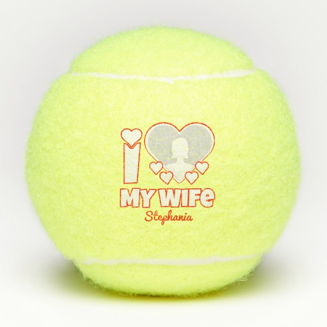 Custom I Love My Wife – Add Name & Photo Tennis Balls (Front)