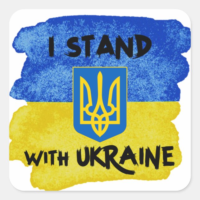 Custom I STAND WITH UKRAINE support Ukrainian Flag Square Sticker (Front)