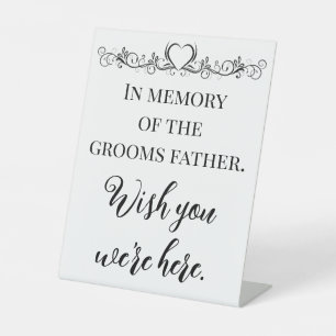 Custom In Memory Of Wish You Were Here Wedding Pedestal Sign