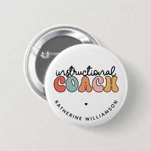Custom Instructional Coach Educational Coach Retro 6 Cm Round Badge