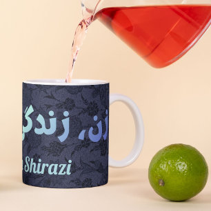 Custom Iranian Gifts Women Life Freedom in Farsi Mug