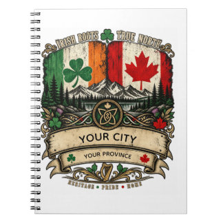 Custom Irish Canadian Flag City Province Heritage  Notebook