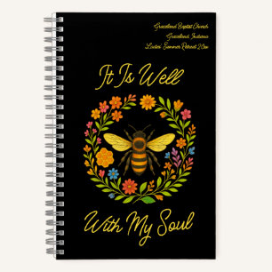 Custom "It Is Well With My Soul" Boho Honeybee Notebook