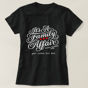 Custom It's A Family Affair Reunion 2026 T-Shirt