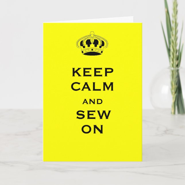 Custom Keep Calm Bright Sunny Yellow Greeting Card (Front)