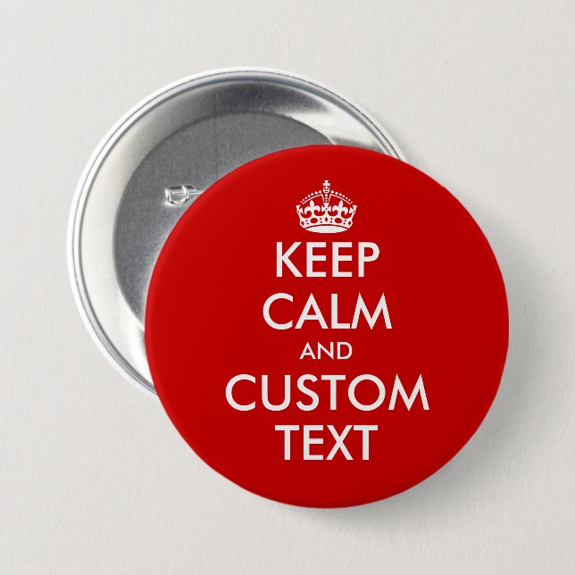 Custom Keep calm large round red pinback buttons (Front & Back)