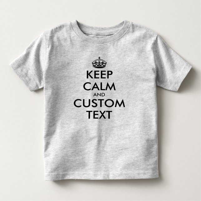 Custom Keep Calm Meme Toddler T shirt (Front)