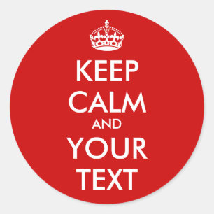 Custom Keep Calm stickers Customisable template
