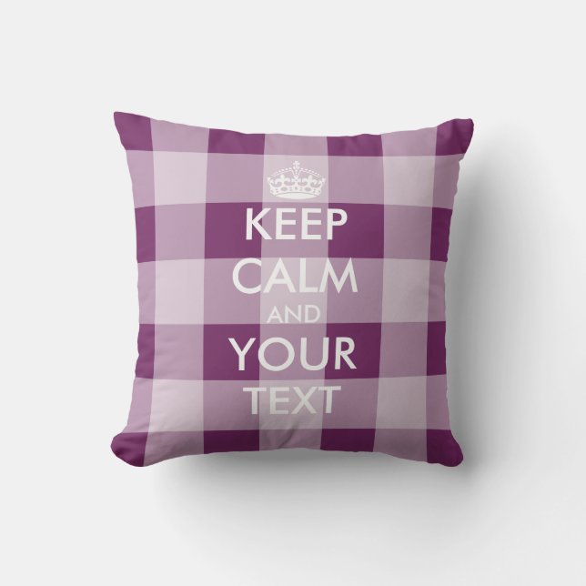 Custom Keep calm throw pillow with gingham pattern (Front)