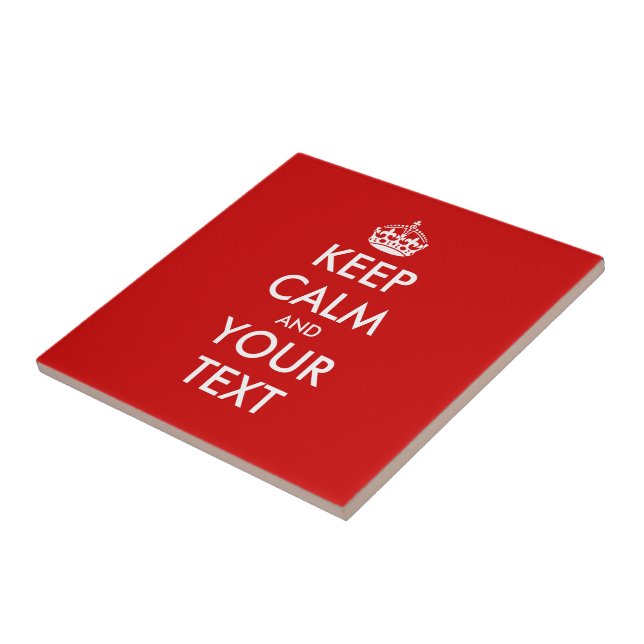 Custom Keep Calm Tile | Customisable text (Side)