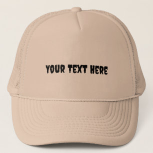 Custom Khaki colour Your Text Here Black Text Trucker Hat