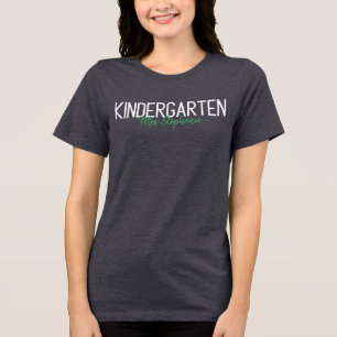 Custom Kindergarten Teacher Name Design Tri-Blend Shirt