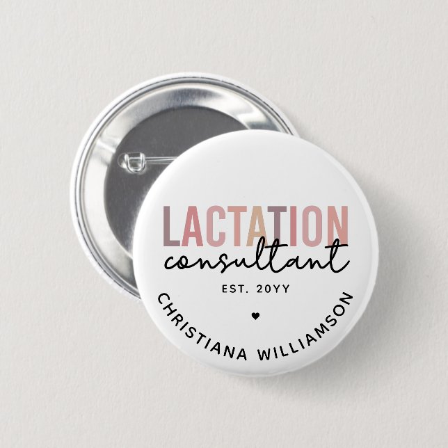 Custom Lactation Consultant Specialist IBCLC  6 Cm Round Badge (Front & Back)
