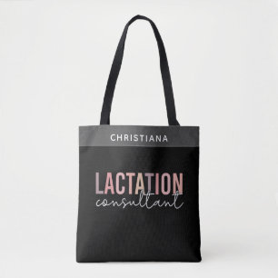 Custom Lactation Consultant Specialist IBCLC  Tote Bag