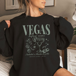 Custom Las Vegas Bachelorette Party Personalised Sweatshirt