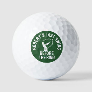 Custom Last Swing Before the Ring Bachelor Party Golf Balls