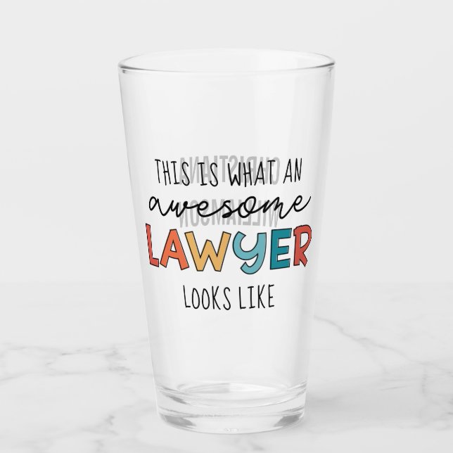Custom Lawyer | Attorney at Law | Awesome Lawyer Glass (Front)