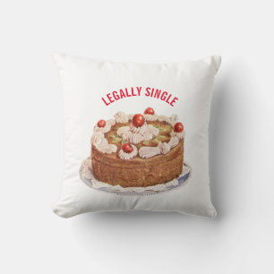 Custom LEGALLY SINGLE Funny Cake Party Cushion