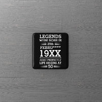 Custom Legends Were Born in Date Month Year Age