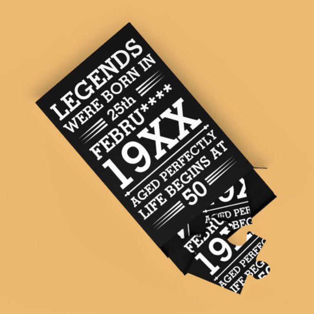 Custom Legends Were Born in Date Month Year Age Jigsaw Puzzle (Creator Uploaded)