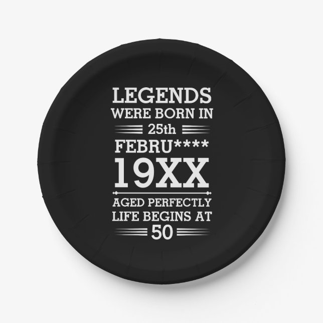 Custom Legends Were Born in Date Month Year Age Paper Plate (Front)