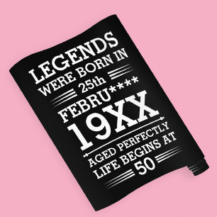 Custom Legends Were Born in Date Month Year Age Wrapping Paper Sheet