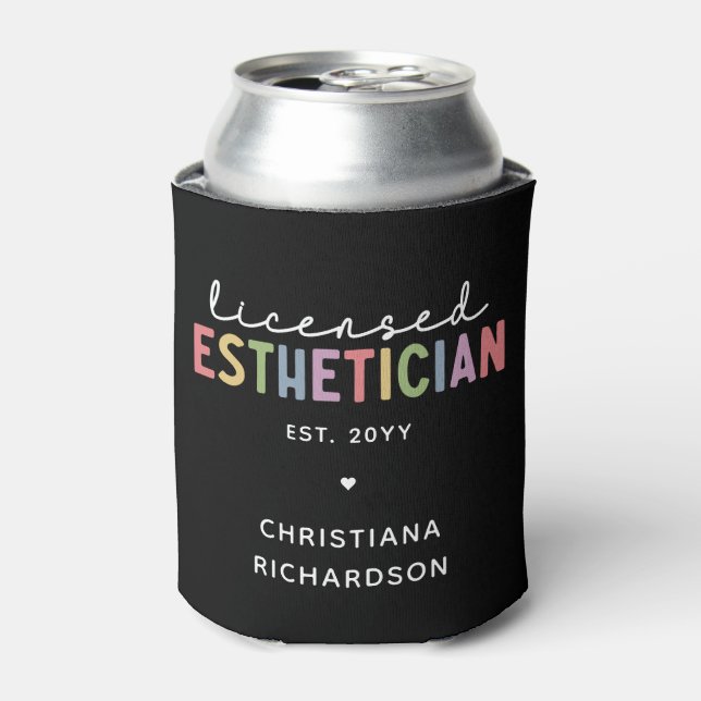 Custom Licensed Aesthetician Cosmetologist Can Cooler (Can Front)