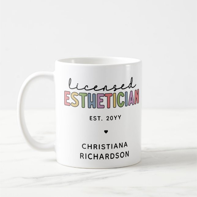Custom Licensed Aesthetician Cosmetologist Coffee Mug (Left)