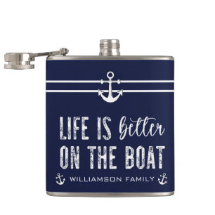 Custom Life is better on the Boat Hip Flask