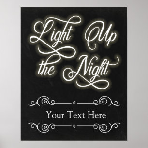 Custom Light Up the Night Sign - Add Your Own Text
