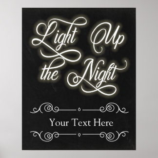 Custom Light Up the Night Sign - Add Your Own Text
