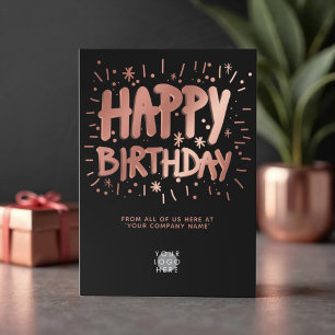 Custom Logo Faux Rose Gold Happy Birthday Black Card