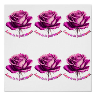 Custom Love In Full Bloom Rose Valentine Poster