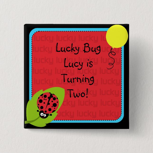 Custom Lucky Bug Button (Front)