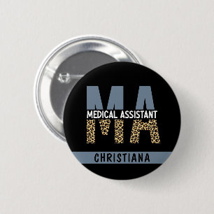 Custom MA Medical Assistant Leopard Print 6 Cm Round Badge