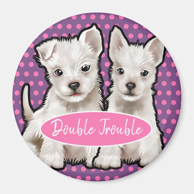 Custom Magnet double trouble cute puppies. (Front)