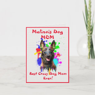 Custom Malinois Mum Dog Best Crazy Dog Digital Card