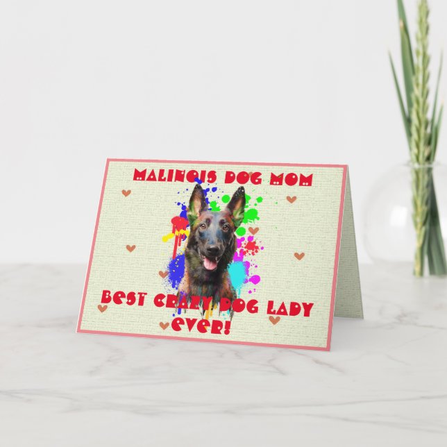 Custom Malinois Mum Dog Best Crazy Dog Lady Card (Front)