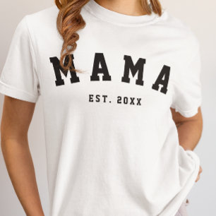 CUSTOM MAMA ESTABLISHED YEAR T-Shirt