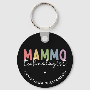 Custom Mammo Technologist Mammography Tech Key Ring