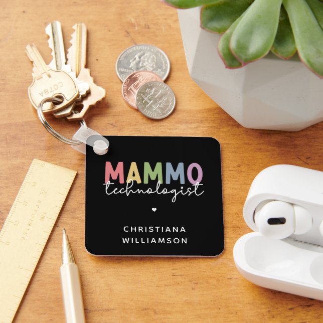 Custom Mammo Technologist Mammography Tech Key Ring (Desk)