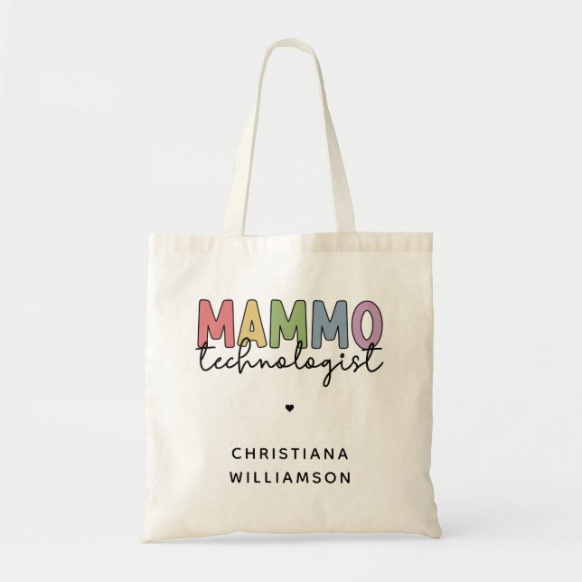 Custom Mammo Technologist Mammography Tech Tote Bag (Front)