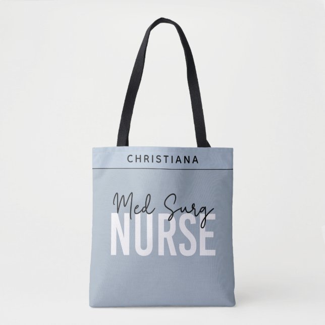 Custom Med Surg Nurse | Medical-Surgical Nurse Tote Bag (Front)